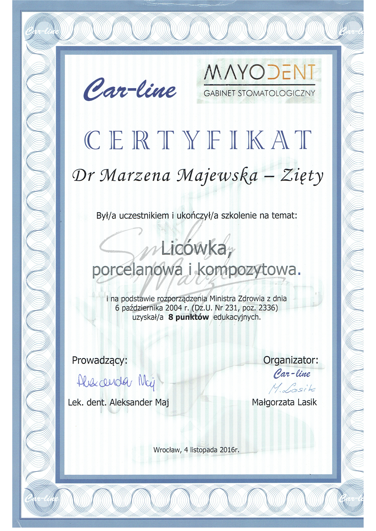 Certyfikat – licówka porcelanowa i kompozytowa